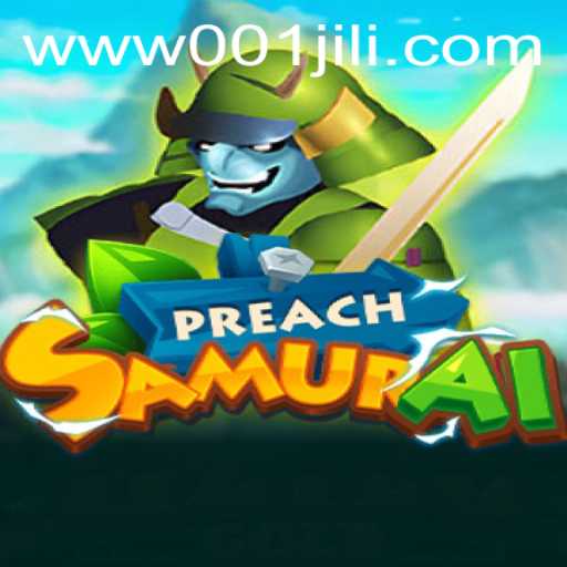 Unlock the World of PreachSamurai: An Epic Gaming Experience